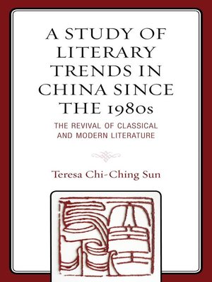 cover image of A Study of Literary Trends in China Since the 1980s